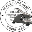 Engineer Seal - Desk Top Style - Hawaii ENGINEER_DESK_TOP_HAWAII