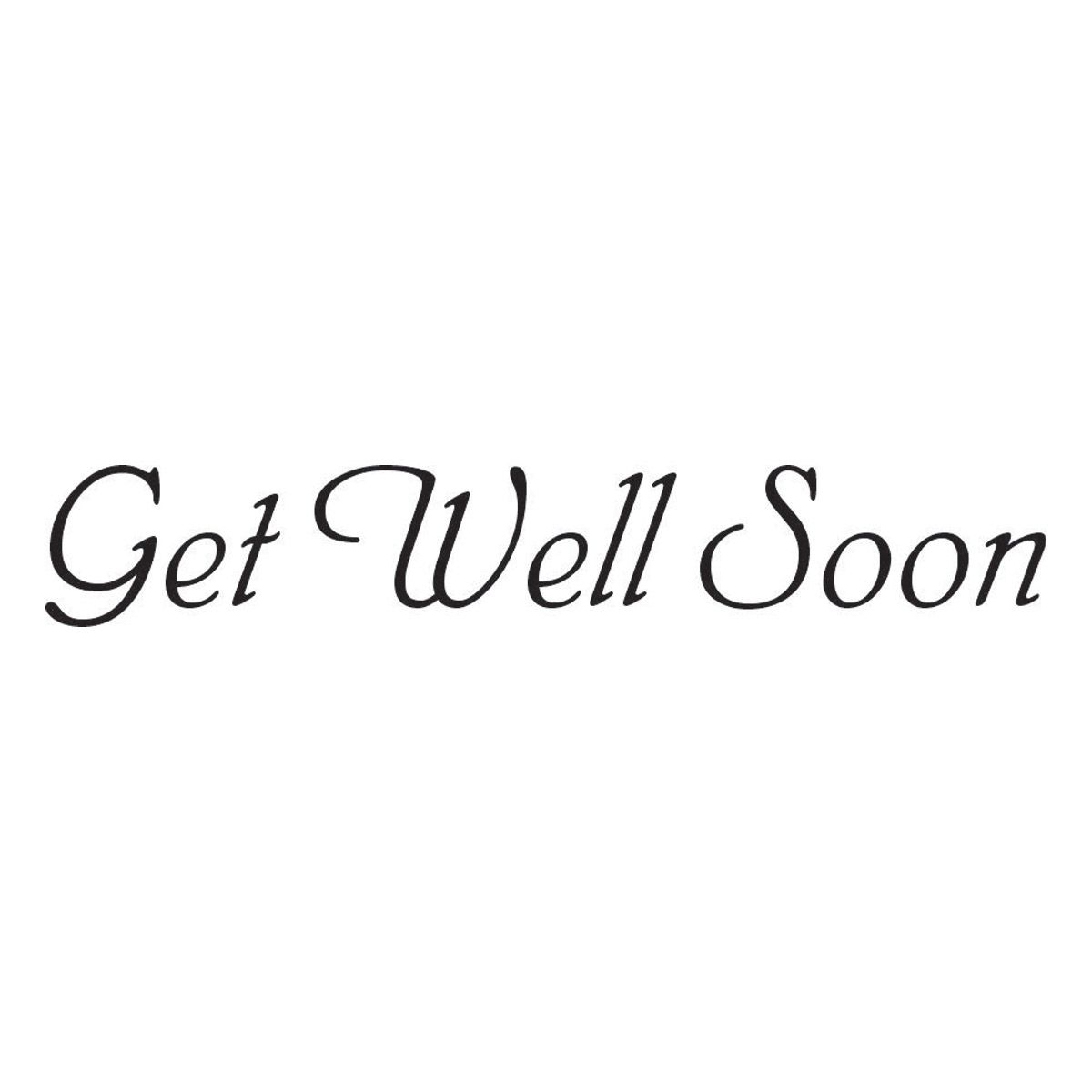 Craft Stamp - Get Well Soon CRAFT STAMP GET WELL SOON