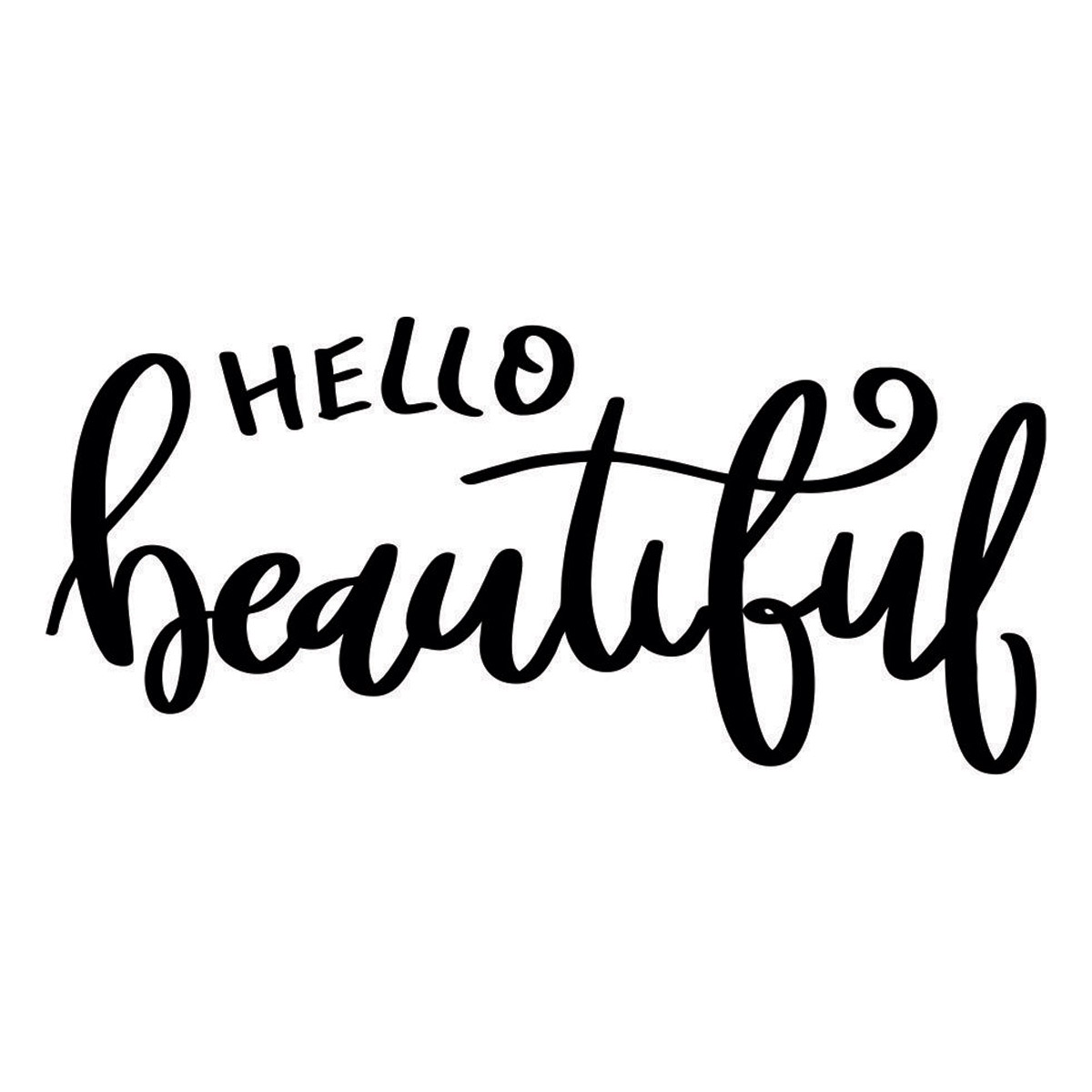 Craft Stamp - Hello Beautiful