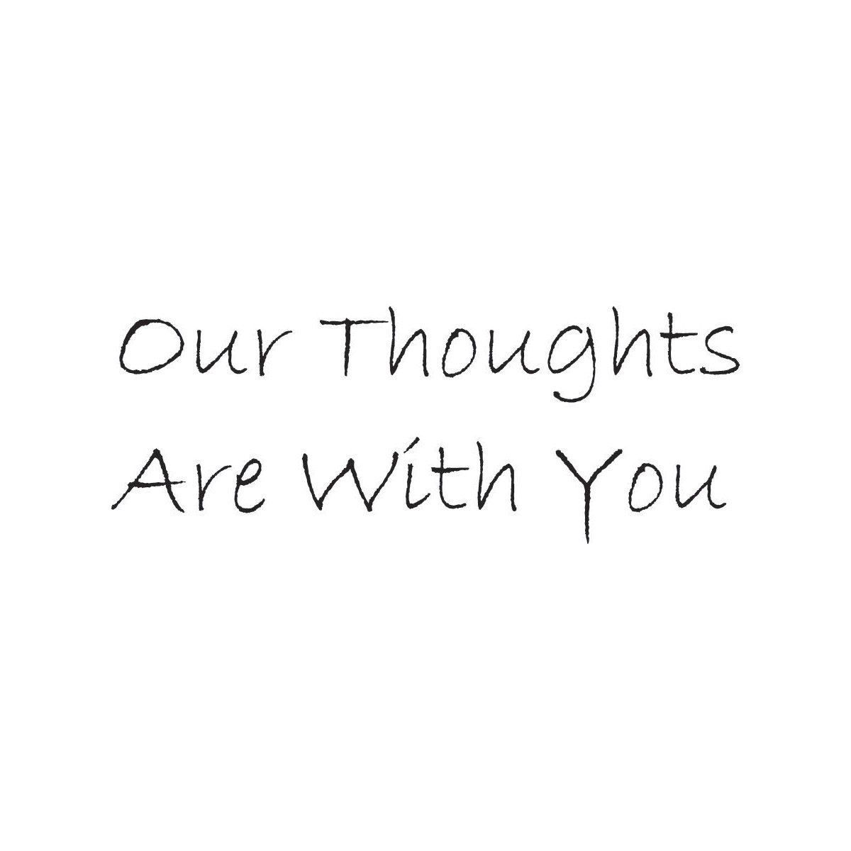 Craft Stamp - Our Thoughts