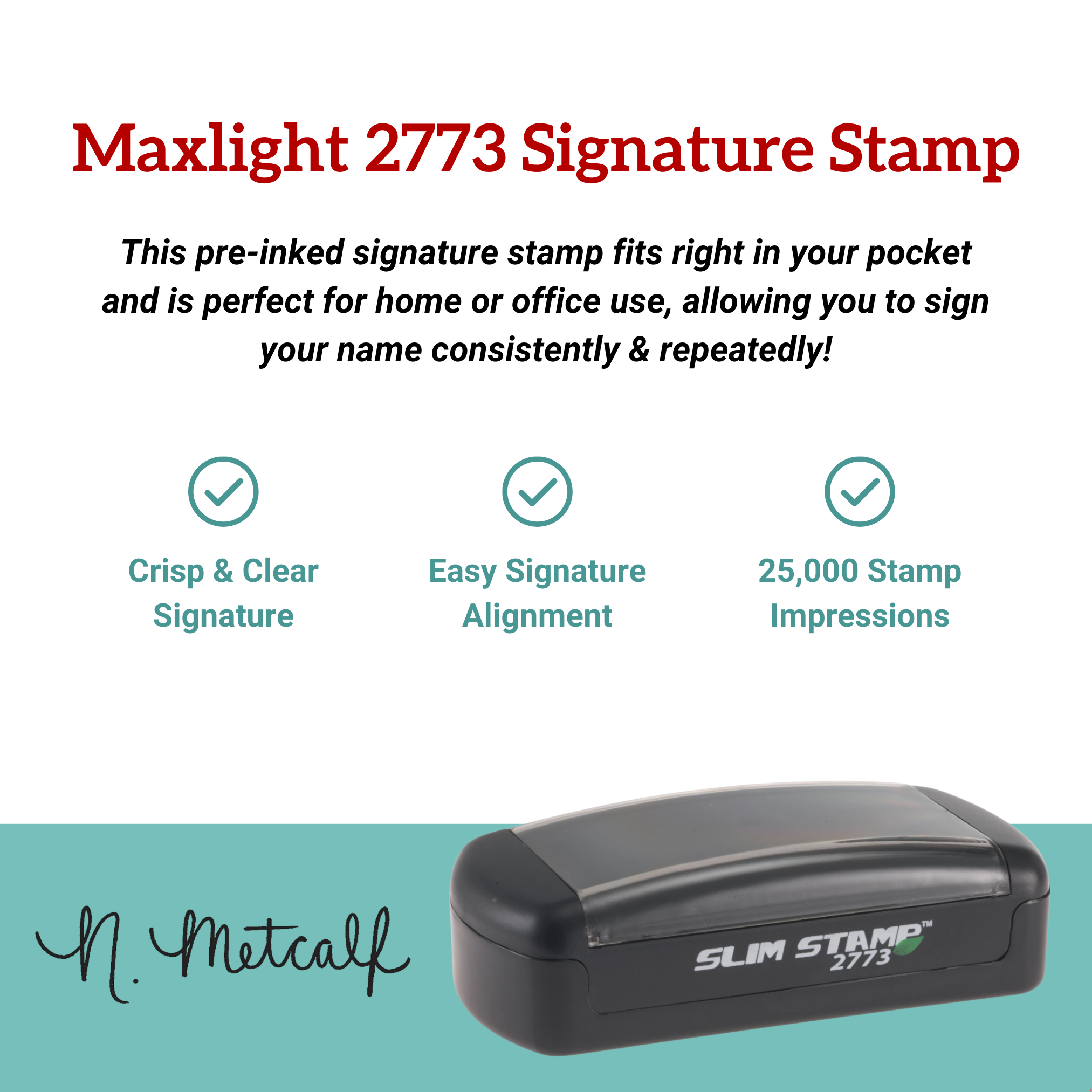 maxlight 2773 signature stamp details