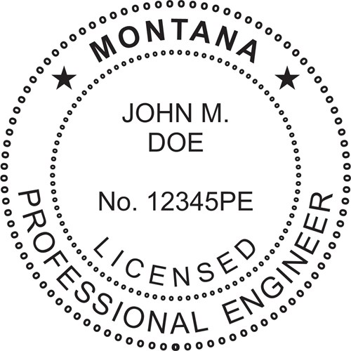 Engineer Seal - Pre Inked Stamp - Montana