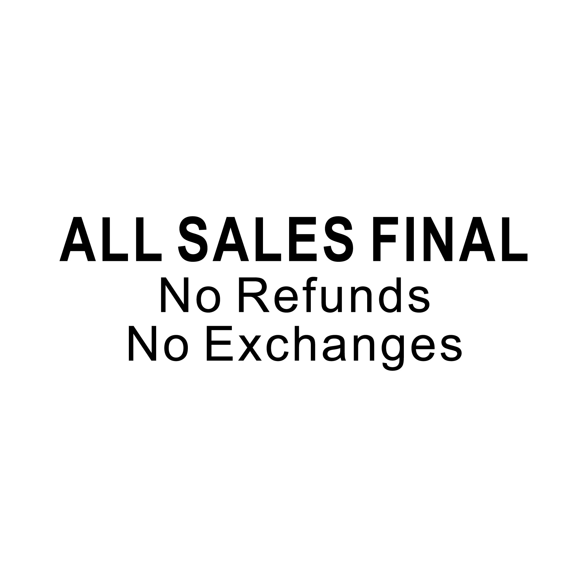 ss-3 all sales final no refunds stamp