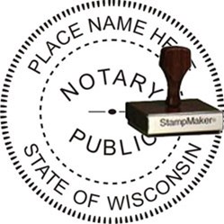 Notary Seal - Wood Stamp - Wisconsin